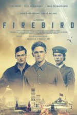 دانلود فیلم Firebird 2021 دانلود فیلم Firebird 2021