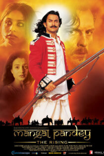 دانلود فیلم Mangal Pandey: The Rising 2005 دانلود فیلم Mangal Pandey: The Rising 2005