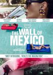 دانلود فیلم The Wall of Mexico 2019
