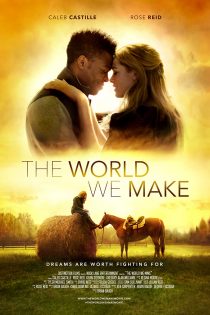 دانلود فیلم The World We Make 2019 دانلود فیلم The World We Make 2019