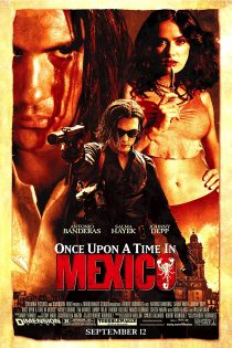 دانلود فیلم Once Upon a Time in Mexico 2003 با دوبله اختصاصی