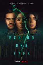 دانلود سریال Behind Her Eyes با زیرنویس چسبیده دانلود سریال Behind Her Eyes با زیرنویس چسبیده