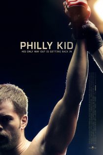 دانلود فیلم The Philly Kid 2012 دانلود فیلم The Philly Kid 2012