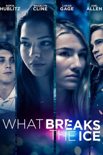دانلود فیلم What Breaks the Ice 2020