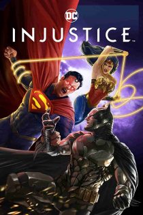 دانلود فیلم Injustice 2021 دانلود فیلم Injustice 2021