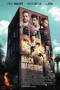 دانلود دوبله فارسی فیلم Brick Mansions 2014 دانلود دوبله فارسی فیلم Brick Mansions 2014