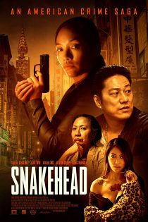 دانلود فیلم Snakehead 2021 دانلود فیلم Snakehead 2021