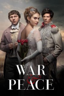 دانلود سریال War & Peace با زیرنویس چسبیده دانلود سریال War & Peace با زیرنویس چسبیده
