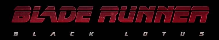 دانلود سریال Blade Runner: Black Lotus با زیرنویس چسبیده