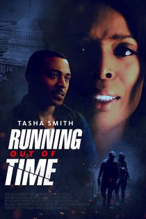 دانلود فیلم Running Out Of Time 2018 دانلود فیلم Running Out Of Time 2018