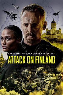 دانلود فیلم Attack on Finland 2021 دانلود فیلم Attack on Finland 2021