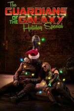 دانلود فیلم The Guardians of the Galaxy Holiday Special 2022 دانلود فیلم The Guardians of the Galaxy Holiday Special 2022