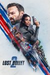 دانلود فیلم Lost Bullet 2: Back for More 2022 با دوبله اختصاصی دانلود فیلم Lost Bullet 2: Back for More 2022 با دوبله اختصاصی