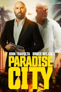 دانلود فیلم Paradise City 2022 با دوبله اختصاصی دانلود فیلم Paradise City 2022 با دوبله اختصاصی
