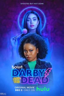 دانلود فیلم Darby and the Dead 2022 با دوبله اختصاصی دانلود فیلم Darby and the Dead 2022 با دوبله اختصاصی