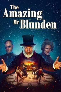 دانلود فیلم The Amazing Mr Blunden 2021 با دوبله فارسی