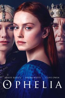 دانلود فیلم Ophelia 2018 با دوبله اختصاصی دانلود فیلم Ophelia 2018 با دوبله اختصاصی