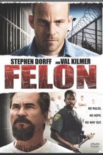 دانلود دوبله فارسی فیلم Felon 2008 دانلود دوبله فارسی فیلم Felon 2008