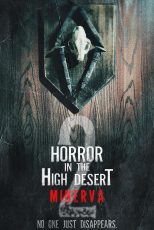 دانلود فیلم Horror in the High Desert 2: Minerva 2023 با زیرنویس چسبیده
