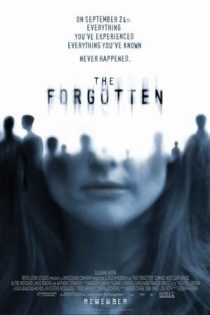 دانلود دوبله فارسی فیلم The Forgotten 2004 دانلود دوبله فارسی فیلم The Forgotten 2004