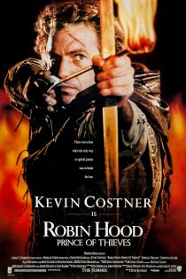 دانلود فیلم Robin Hood: Prince of Thieves 1991